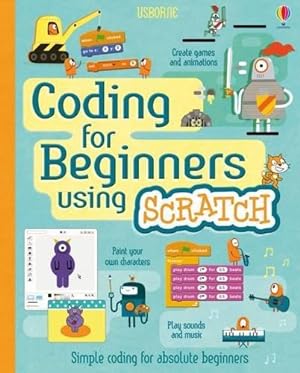 Imagen del vendedor de Coding for Beginners Using Scratch (Coding for Beginners) a la venta por WeBuyBooks 2