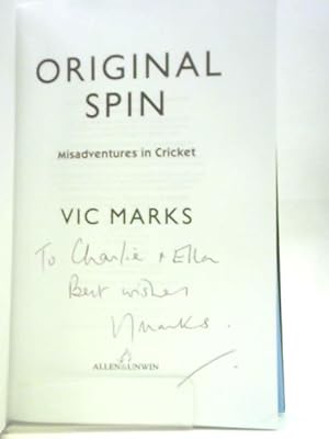 Imagen del vendedor de Original Spin: Misadventures in Cricket a la venta por World of Rare Books
