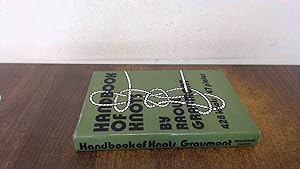 Seller image for Handbook Of Knots for sale by BoundlessBookstore
