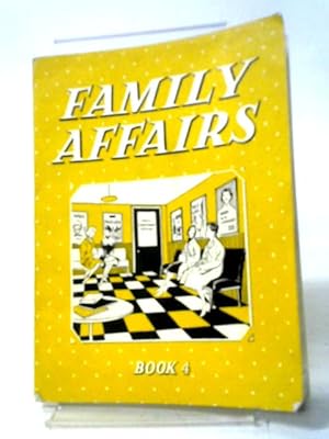 Seller image for Family Affairs Book 4: Looking Ahead for sale by World of Rare Books