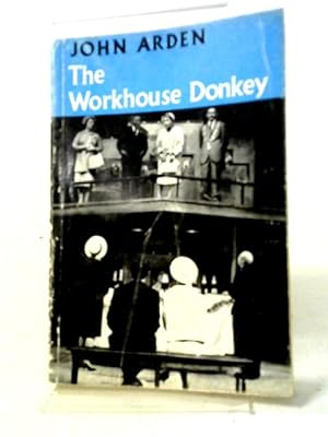 Bild des Verkufers fr The Workhouse Donkey zum Verkauf von World of Rare Books