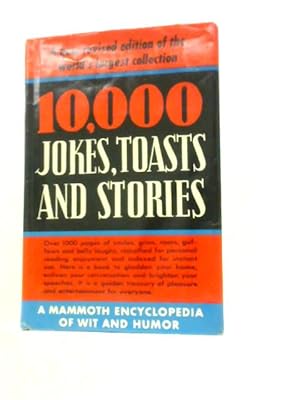 Seller image for 10,000 Jokes, Toasts & Stories for sale by World of Rare Books