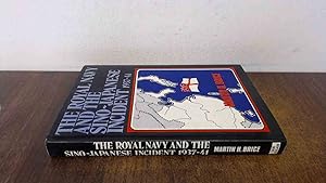Seller image for Royal Navy and the Sino-Japanese Incident, 1937-41 for sale by BoundlessBookstore