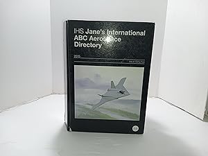 Seller image for IHS Jane's International ABC Aerospace Directory 2015 for sale by Book Broker's Boutique