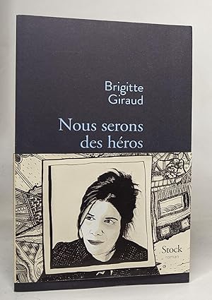 Nous serons des heros