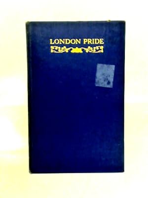 Bild des Verkufers fr London Pride zum Verkauf von World of Rare Books