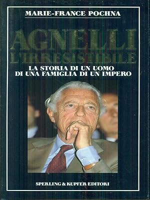 Image du vendeur pour Agnelli l'irresistibile mis en vente par Librodifaccia