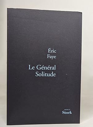 LE GENERAL SOLITUDE