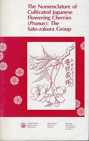 The Nomenclature of Cultivated Japanese Flowering Cherries (Prunus): The Sato-zakura Group
