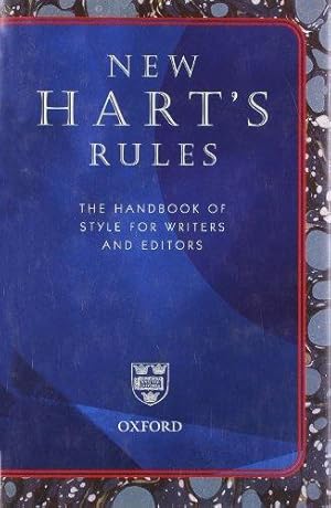 Imagen del vendedor de New Hart's Rules: The Handbook of Style for Writers and Editors a la venta por WeBuyBooks