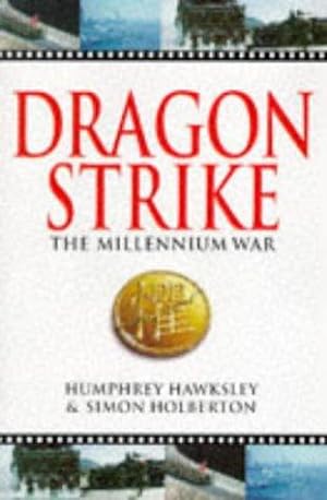 Imagen del vendedor de Dragonstrike: The Millennium War a la venta por WeBuyBooks
