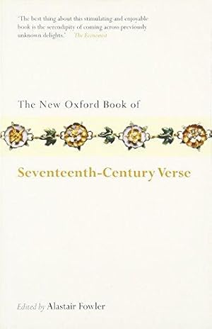 Bild des Verkufers fr The New Oxford Book of Seventeenth-Century Verse (Oxford Books of Prose & Verse) zum Verkauf von WeBuyBooks