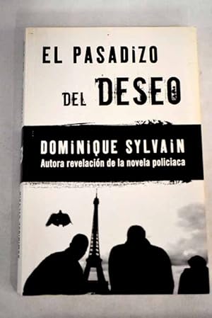 Imagen del vendedor de El pasadizo del deseo a la venta por Alcan Libros