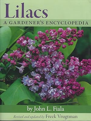 Image du vendeur pour Lilacs - a Gardener's Encyclopaedia mis en vente par Mike Park Ltd