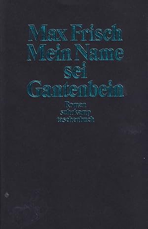 Seller image for Mein Name sei Gantenbein Roman for sale by Leipziger Antiquariat