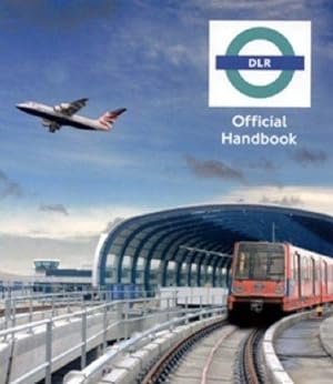 Seller image for Docklands Light Railway Official Handbook for sale by WeBuyBooks