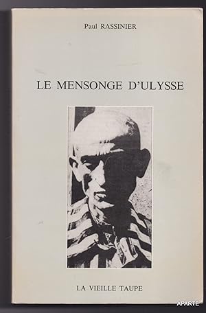 Imagen del vendedor de Ulysse trahit par les siens, complment au Mensonge d'Ulysse. a la venta por Apart