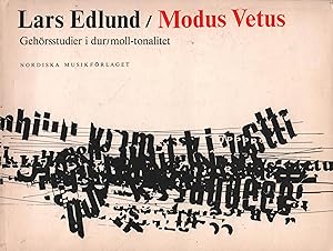 Bild des Verkufers fr Modus Vetus Gehrsstudier i dur/moll-tonalitet zum Verkauf von Leipziger Antiquariat