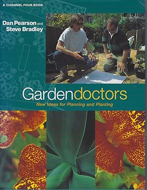 GardenDoctors - New Ideas for Planning and Planting [Garden Doctors]