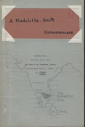 Euphorbiaceae [of Tamilnadu Carnatic ] {Alan Radcliffe-Smith's copy}