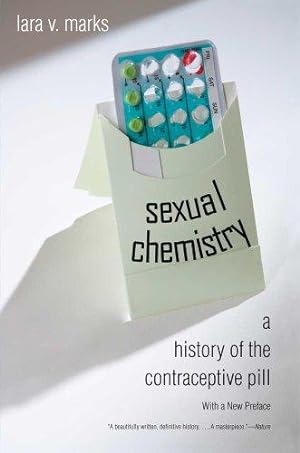 Bild des Verkufers fr Sexual Chemistry: A History of the Contraceptive Pill zum Verkauf von WeBuyBooks