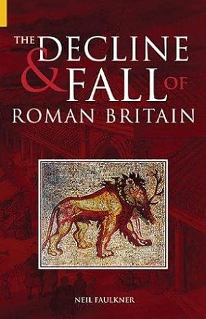 Seller image for The Decline and Fall of Roman Britain for sale by WeBuyBooks