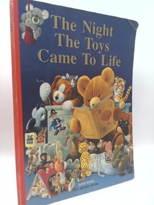 Bild des Verkufers fr The Night the Toys Came to Life zum Verkauf von ThriftBooksVintage