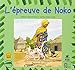 Seller image for L'Epreuve de Noko [FRENCH LANGUAGE - No Binding ] for sale by booksXpress