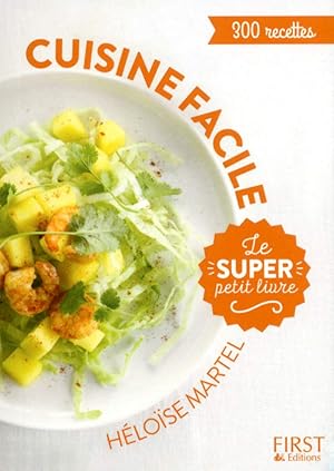 Image du vendeur pour Le super Petit Livre de cuisine facile mis en vente par Dmons et Merveilles