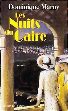 Seller image for Les Nuits Du Caire for sale by Dmons et Merveilles