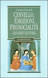 CERVELLO, EMOZIONI, PROSOCIALITA'