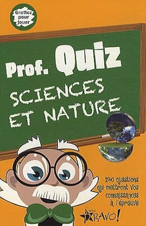 Immagine del venditore per Prof. Quiz: Sciences et nature venduto da Dmons et Merveilles