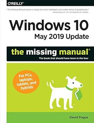 Immagine del venditore per Windows 10 May 2019 Update " The Missing Manual: The Book That Should Have Been in the Box venduto da WeBuyBooks