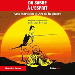 Immagine del venditore per Du sabre  l'esprit venduto da Dmons et Merveilles