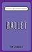 Image du vendeur pour Ballet (Classic FM Handy Guides) [Hardcover ] mis en vente par booksXpress