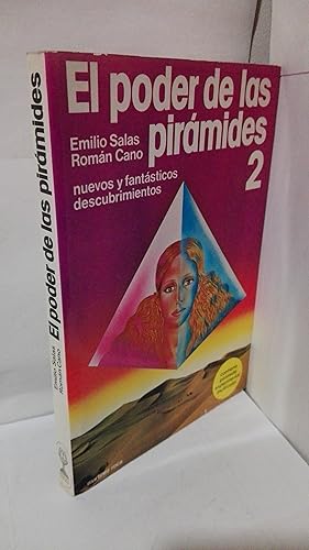 Seller image for EL PODER DE LAS PIRAMIDES 2-NUEVOS Y FANTASTICOS DESCUBRIMIENTOS for sale by LIBRERIA  SANZ
