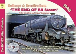 Imagen del vendedor de Railways & Recollections 1968 (Railways & Recollections 1968: The End of BR Steam) a la venta por WeBuyBooks