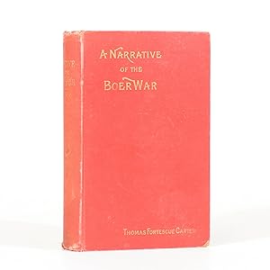 A Narrative of the Boer War. Its Causes and Results