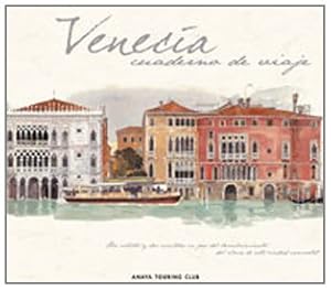 Seller image for Venecia Cuaderno De Viaje for sale by lisarama