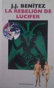 Imagen del vendedor de LA REBELIN DE LUCIFER a la venta por Trotalibros LIBRERA LOW COST