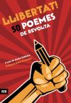 Immagine del venditore per Llibertat! 50 poemes de revolta venduto da AG Library