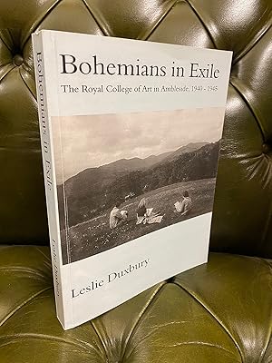 Bohemians in Exile : The Royal College of Art in Ambleside, 1940-1945