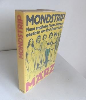 Mondstrip. Neue englische Prosa.