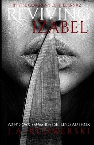 Bild des Verkufers fr Reviving Izabel: Volume 2 (In the Company of Killers) zum Verkauf von WeBuyBooks 2