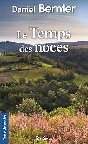 Le temps des noces