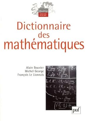 Bild des Verkufers fr Dictionnaire des mathmatiques zum Verkauf von Les Kiosques