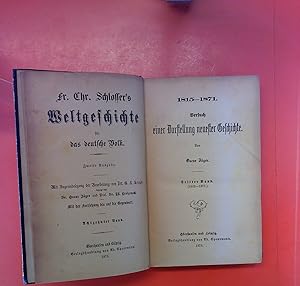 Imagen del vendedor de Fr. Chr. Schlossers Weltgeschichte fr das deutsche Volk. Band 18: 1815-1871. Versuch einer Darstellung neuester Geschichte. Dritter Band (1863-1871). a la venta por biblion2