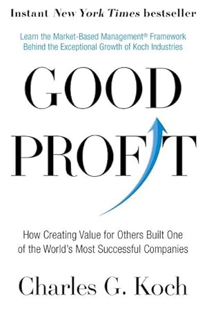 Immagine del venditore per Good Profit : How Creating Value for Others Built One of the World's Most Successful Companies venduto da AHA-BUCH GmbH