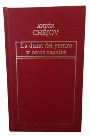 Seller image for La Dama Del Perrito Y Otros Cuentos for sale by Librera Aves Del Paraso