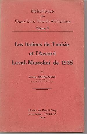 Les Italiens de Tunisie et l'Accord Laval-Mussolini de 1935